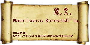 Manojlovics Keresztély névjegykártya